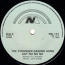 P.C. Rainbow And The Choir Of Fernwood Junior School : The Stranger Danger Song (7", Single)