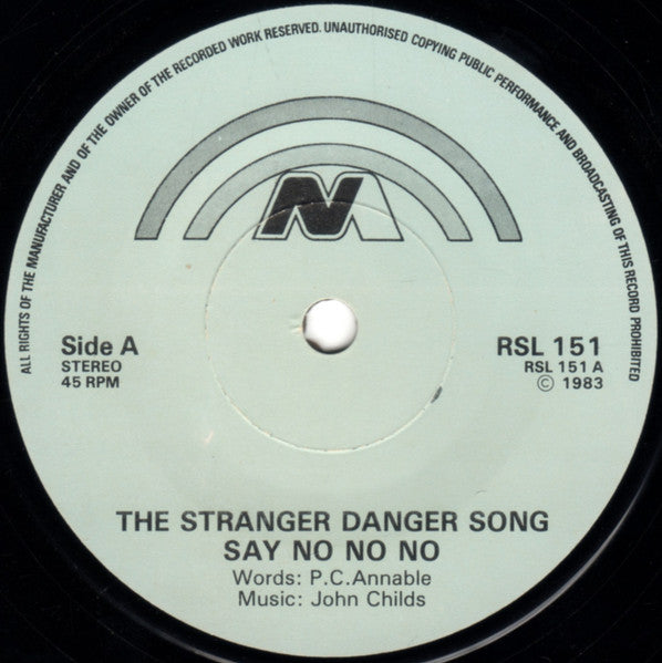 P.C. Rainbow And The Choir Of Fernwood Junior School : The Stranger Danger Song (7", Single)