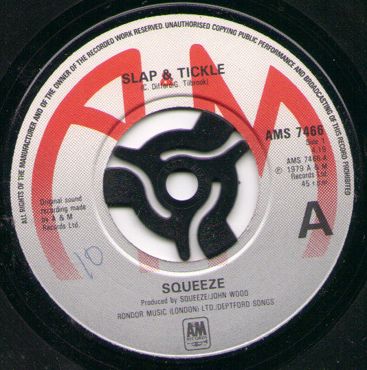 Squeeze (2) : Slap & Tickle (7", Single, Red)