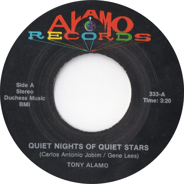 Tony Alamo (2) : Quiet Nights Of Quiet Stars (7")