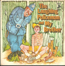 Mike Sammes / Peter Oakman : The Laughing Policeman / My Brother (7", Single)