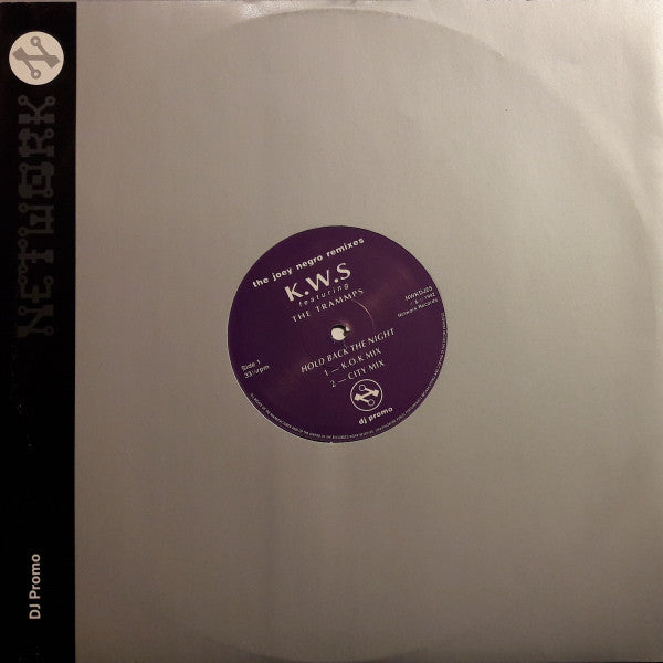 K.W.S. Featuring The Trammps : Hold Back The Night (The Joey Negro Remixes) (12", Promo)