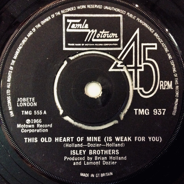 The Isley Brothers : This Old Heart Of Mine (Is Weak For You) (7", Single, RE)