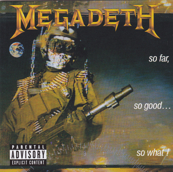 Megadeth : So Far, So Good... So What! (CD, Album, RE, RM, Rem)
