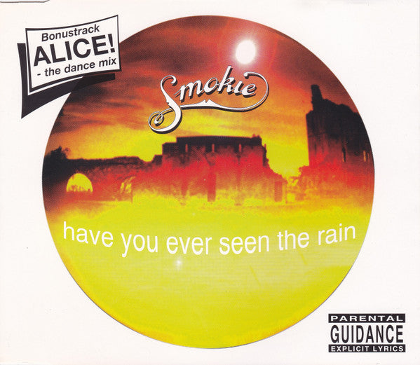 Smokie : Have You Ever Seen The Rain (CD, Maxi)