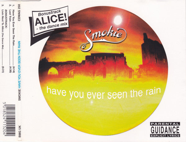 Smokie : Have You Ever Seen The Rain (CD, Maxi)