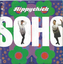 Soho (2) : Hippychick (7", Single)