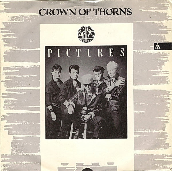 Crown Of Thorns (2) : Pictures (7")