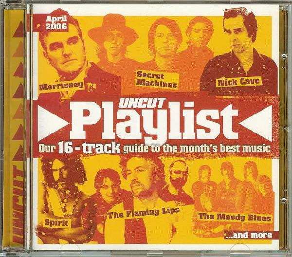 Various : Playlist April 2006 (Our 16-Track Guide To The Month's Best Music) (CD, Comp)