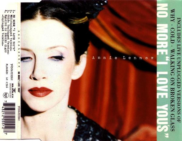 Annie Lennox : No More “I Love Youʼsˮ (CD, Single, CD2)