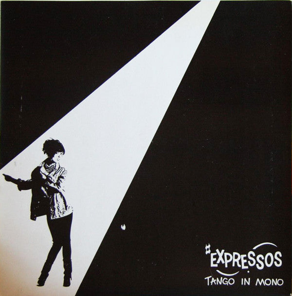 The Expressos : Tango In Mono (7", Single)