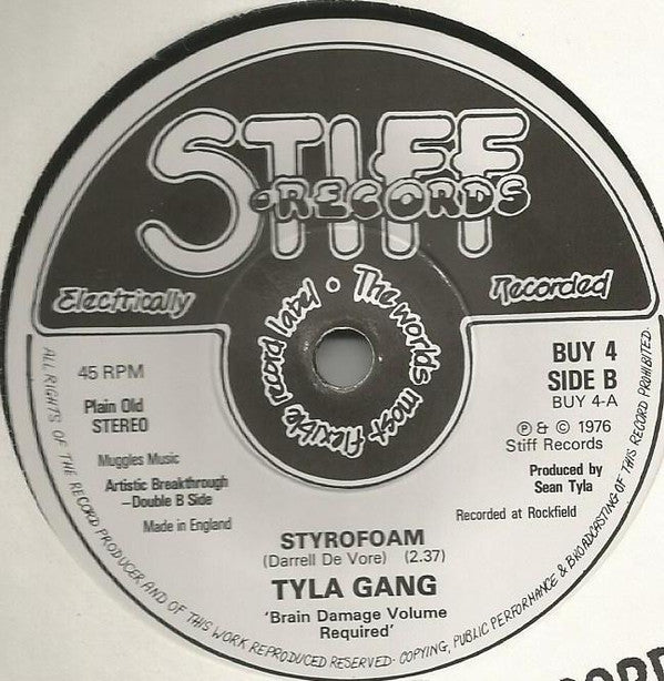Tyla Gang : Styrofoam (7", RE, Sol)
