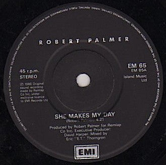 Robert Palmer : She Makes My Day (7", Single, Pap)