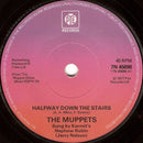 The Muppets : Halfway Down The Stairs (7")