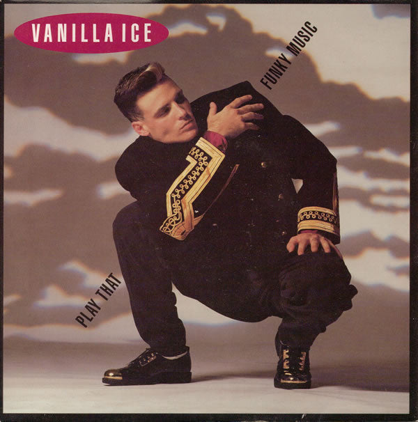 Vanilla Ice : Play That Funky Music (7", Single, Pap)