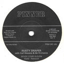 Rusty Draper With Carl Stevens & His Orchestra, The Crew-Cuts* : Seven Come Eleven / Two Hearts Two Kisses (7", Single, RE, sol)