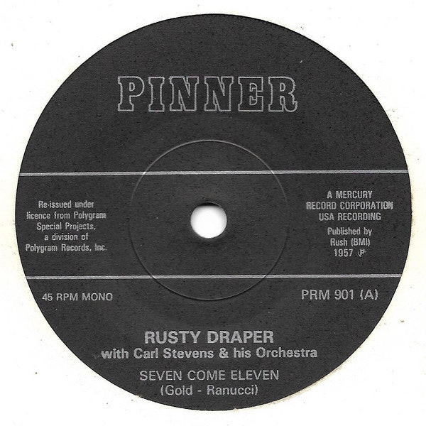 Rusty Draper With Carl Stevens & His Orchestra, The Crew-Cuts* : Seven Come Eleven / Two Hearts Two Kisses (7", Single, RE, sol)