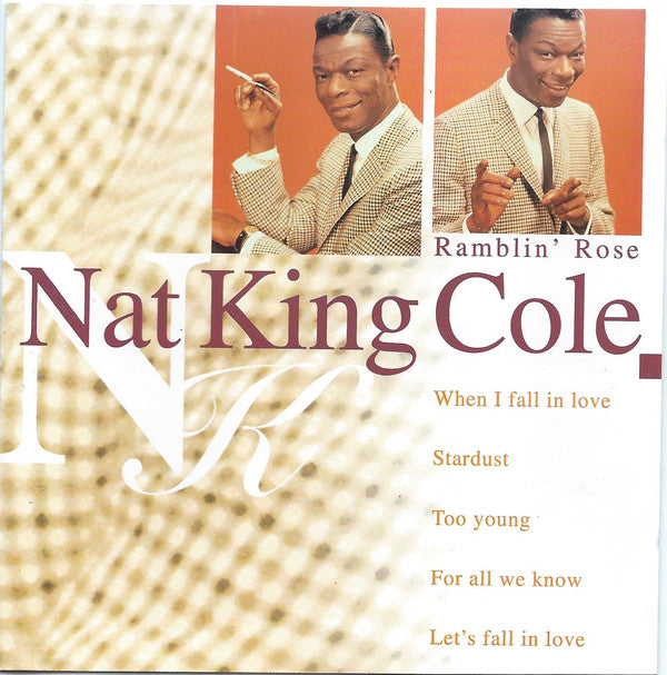 Nat King Cole : Ramblin' Rose (CD, Comp)