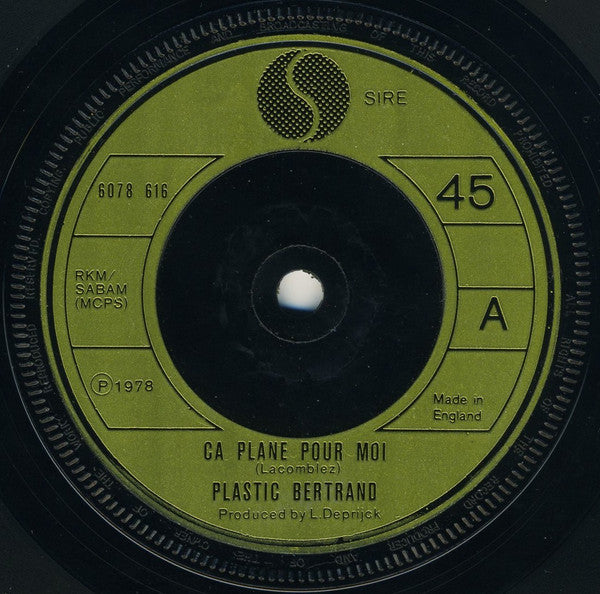 Plastic Bertrand : Ca Plane Pour Moi (7", Single)