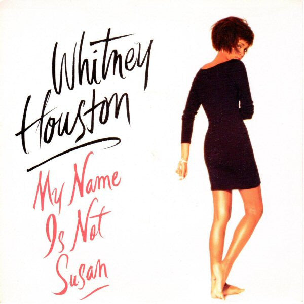 Whitney Houston : My Name Is Not Susan (7", Single)