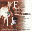 Various : Fields Of Dreams (Classical Music With The Countryside In Mind) (CD, Comp)