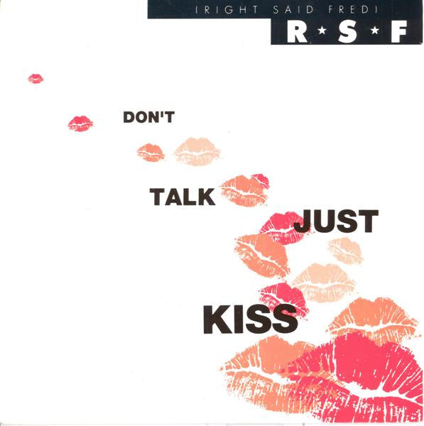 Right Said Fred : Don't Talk Just Kiss (7", Single, DFI)