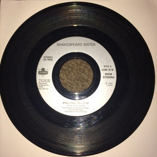 Shakespear's Sister : Stay (7", Single, sil)