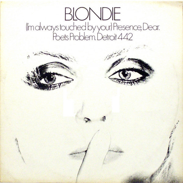 Blondie : (I'm Always Touched By Your) Presence, Dear (12", Single, Ltd)