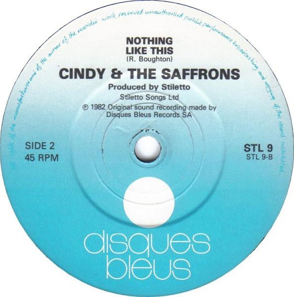 Cindy & The Saffrons : Past, Present And Future (7", Single)