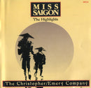 The Christopher/Emery Company : Miss Saigon - The Highlights (CD, Album)