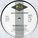 Stock, Aitken & Waterman : Roadblock (Rare Groove Remix) (12")