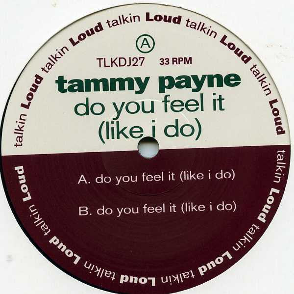 Tammy Payne : Do You Feel It (Like I Do) (2x12", Promo)