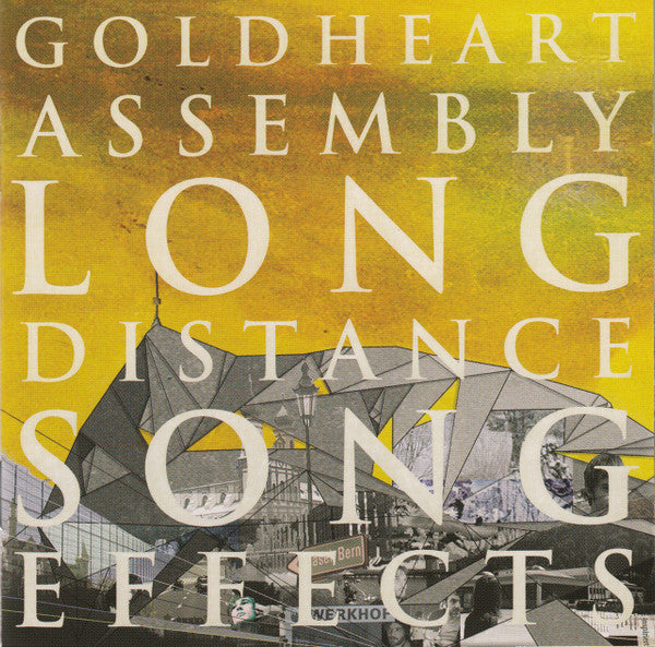 Goldheart Assembly : Long Distance Song Effects (CD, Album)