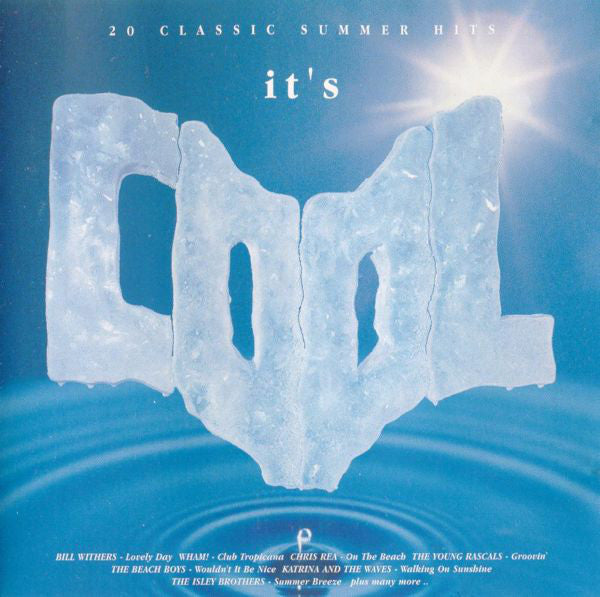 Various : It's Cool (20 Classic Summer Hits) (CD, Album, Comp)