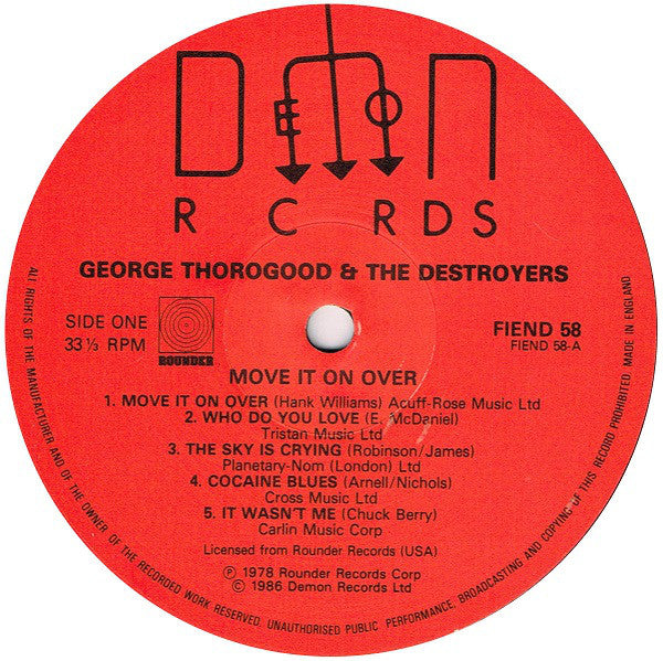 George Thorogood & The Destroyers : Move It On Over (LP, Album, RE)