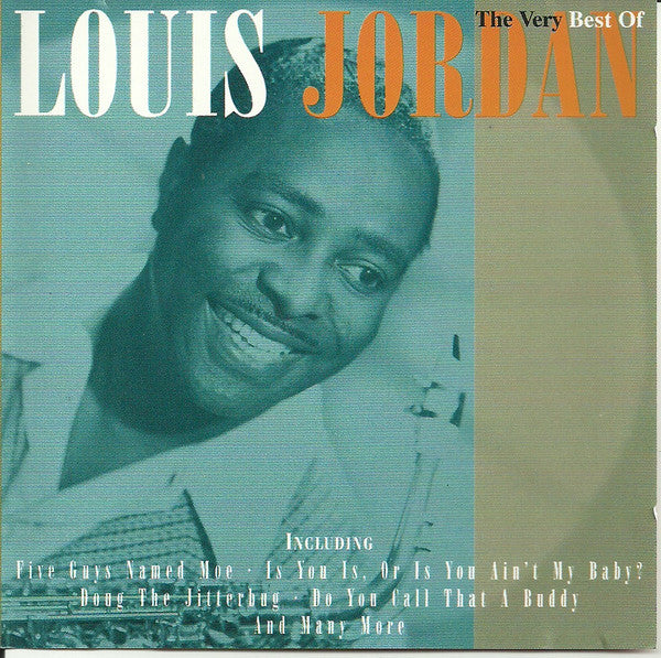 Louis Jordan : The Very Best Of Louis Jordan (CD, Comp)