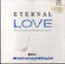 Various : Eternal Love: 18 Classic Love Songs From 1989 (CD, Comp)