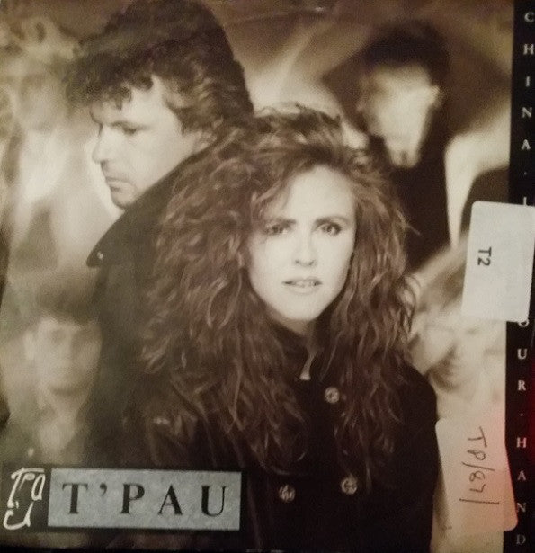 T'Pau : China In Your Hand (7", Single, Sil)
