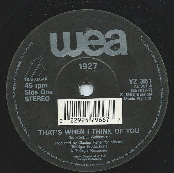 1927 : That's When I Think Of You (7", Single, Dam)