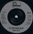 Bon Jovi : Lay Your Hands On Me (7", Single)