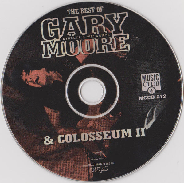 Gary Moore & Colosseum II : Streets And Walkways - The Best Of Gary Moore & Colosseum II (CD, Comp)