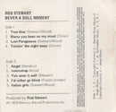 Rod Stewart : Never A Dull Moment (Cass, Album, No )