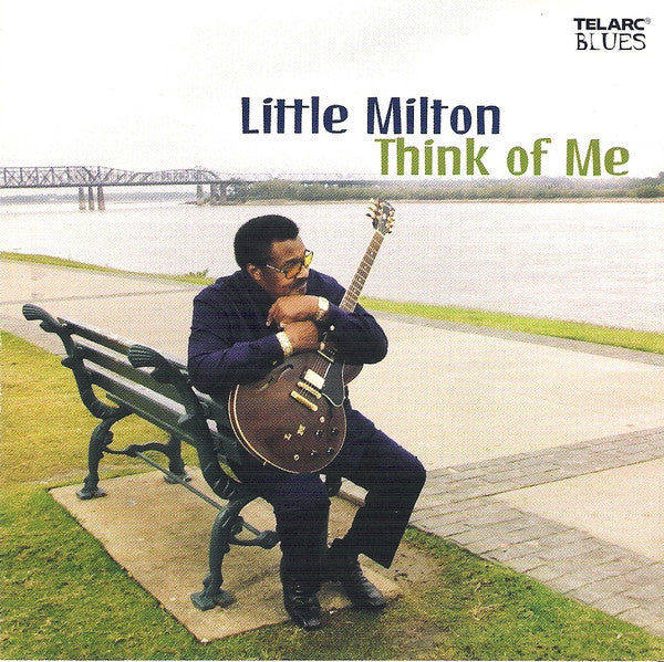 Little Milton : Think Of Me (CD, Album)