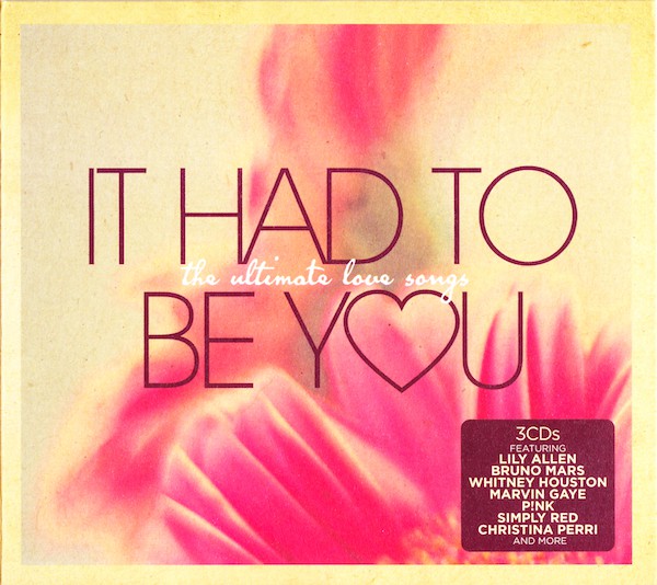 Various : It Had To Be You - The Ultimate Love Songs (3xCD, Comp)