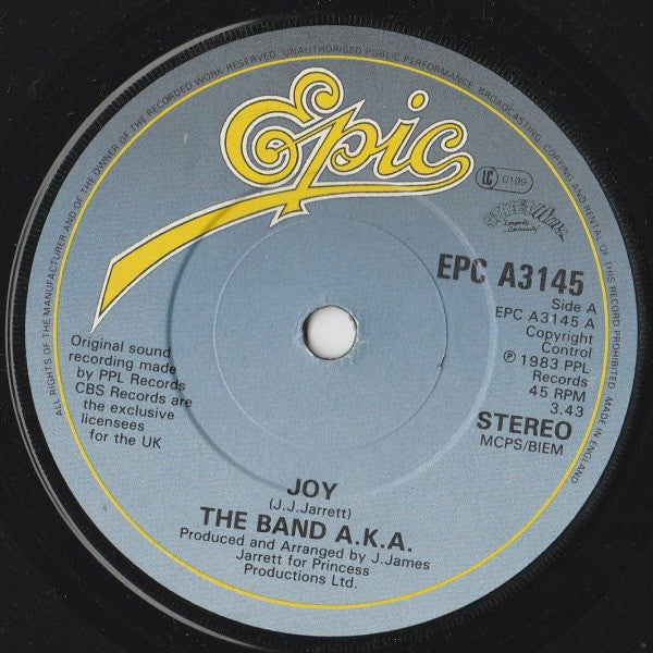 The Band A.K.A.* : Joy (7", Single, Pap)