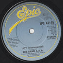 The Band A.K.A.* : Joy (7", Single, Pap)