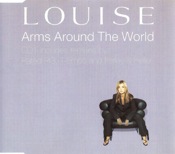 Louise : Arms Around The World (CD, Single, CD1)