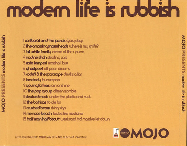 Various : Modern Life Is Rubbish (Mojo Presents 15 Tracks Of Everyday British Angst) (CD, Comp)