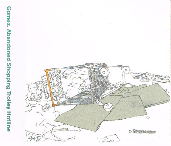 Gomez : Abandoned Shopping Trolley Hotline (CD, Album, Comp)
