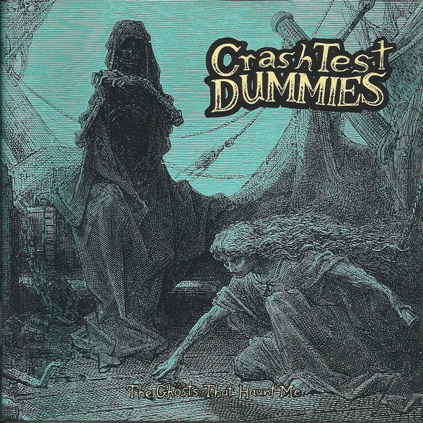 Crash Test Dummies : The Ghosts That Haunt Me (CD, Album, RE)